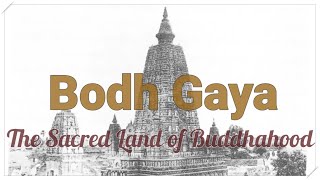 Documentary: Bodhi Gaya - The Sacred Land of Buddhahood (HD)