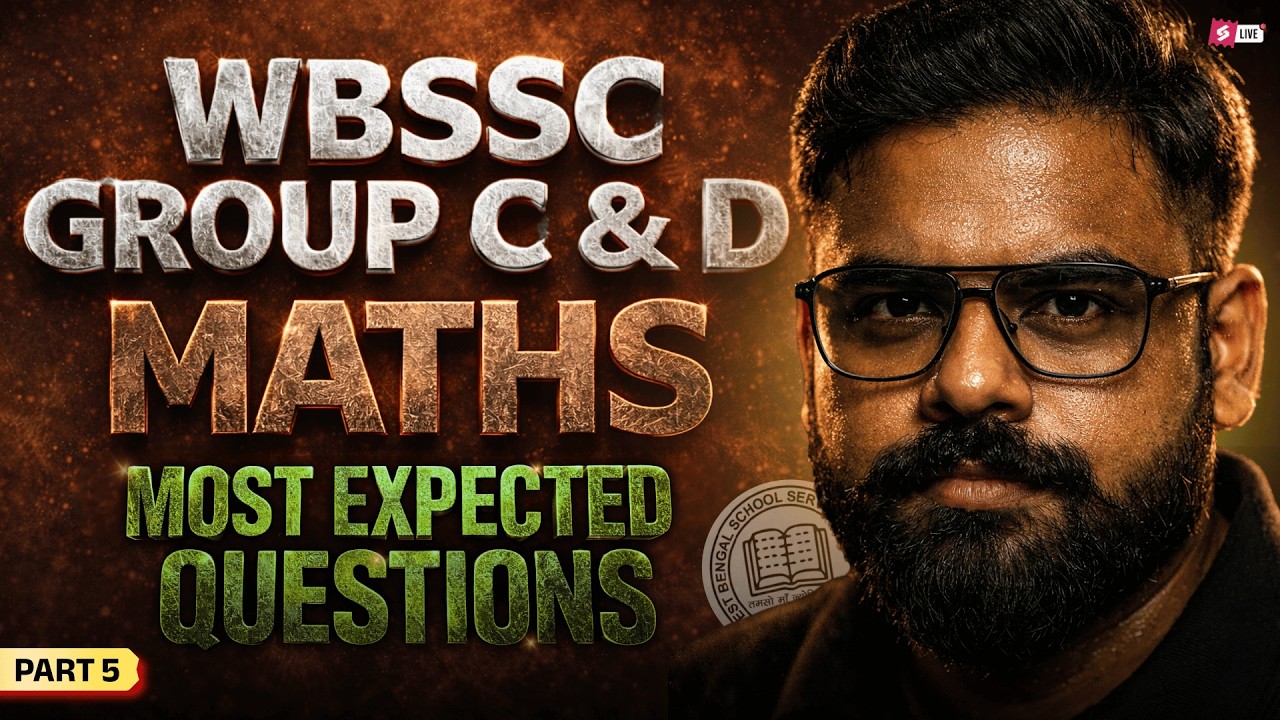 WBSSC Group C and D Class | WBSSC Group C and D Maths Class | Most Expected Questions