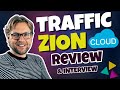 Trafficzion Cloud Review & Interview