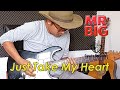 Just Take My Heart - Mr Big - Guitar Cover - Samick Stratocaster - Nyaris Rockstar