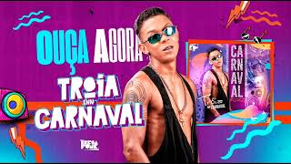 MC TROIA CD CARNAVAL 2023