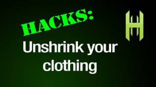 How to "UNSHRINK" your clothes