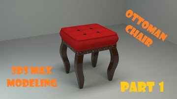 3ds Max Modeling Tutorial - Ottoman chair (part 1)