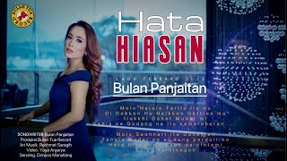 Hata Hiasan-Bulan Panjaitan (Official Music Video)