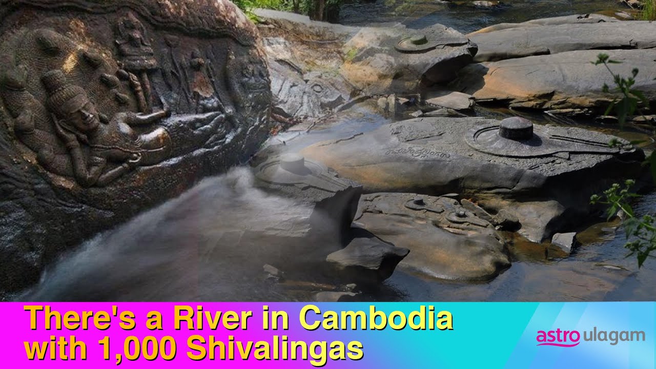 Did You Know: There's a River in Cambodia with 1,000 Shivalingas