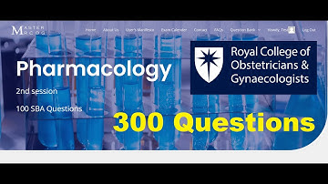 MasterMRCOG - Pharmacology 301 SBA questions for MRCOG part 1 2023 [Session 2]