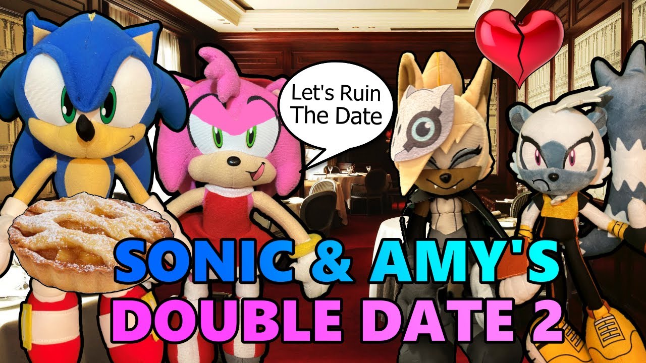 Sonic Plush - Sonic and Amy's Double Date 2!