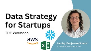 Data Strategy for Startups: What is it | TDE Workshop