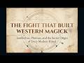 The Fight That Built Western Magick The Secret Origin Of Every Modern Ritual 