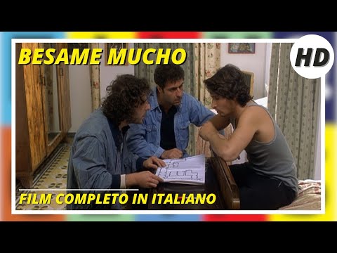 Bésame mucho — tráiler