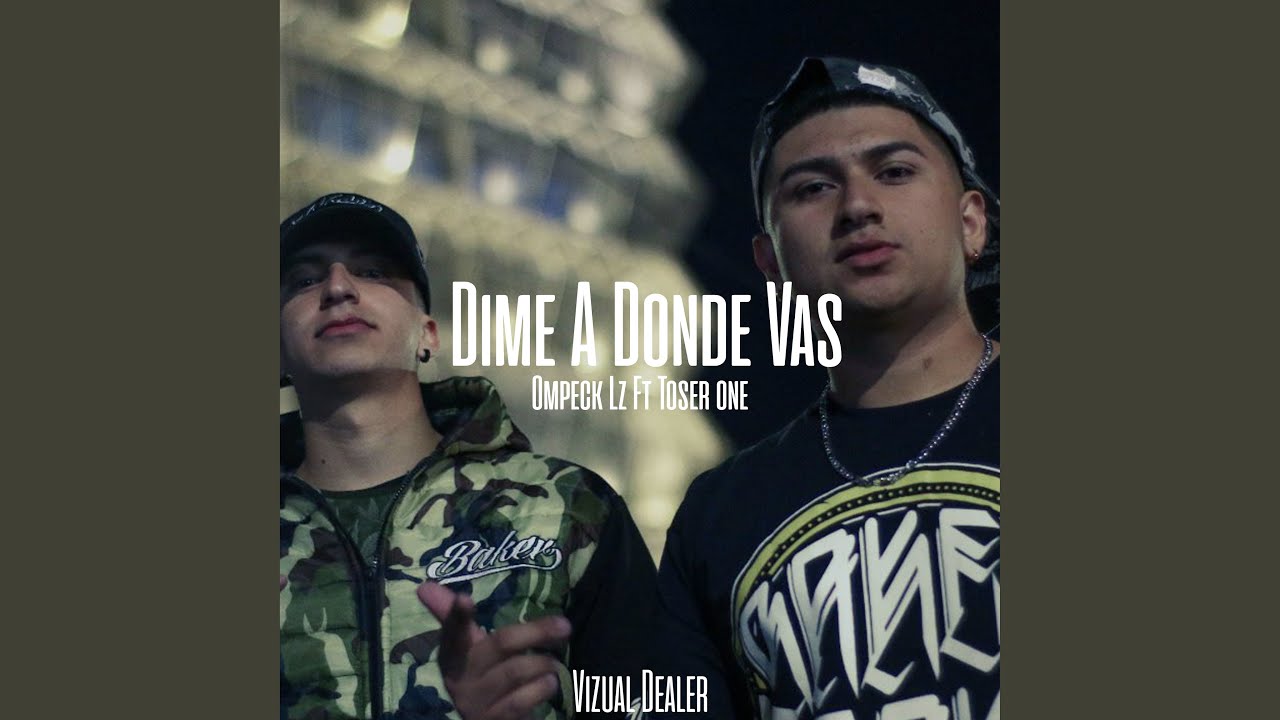 Dime a Donde Vas