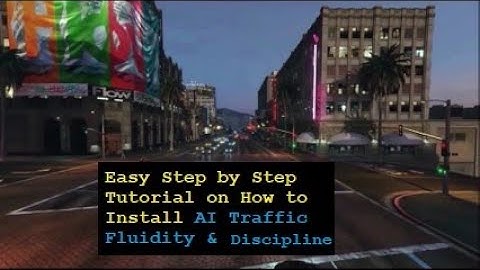 GTA V | LSPDFR | Tutorial | How to Install AI Traffic Fluidity and Discipline | Easy to Follow