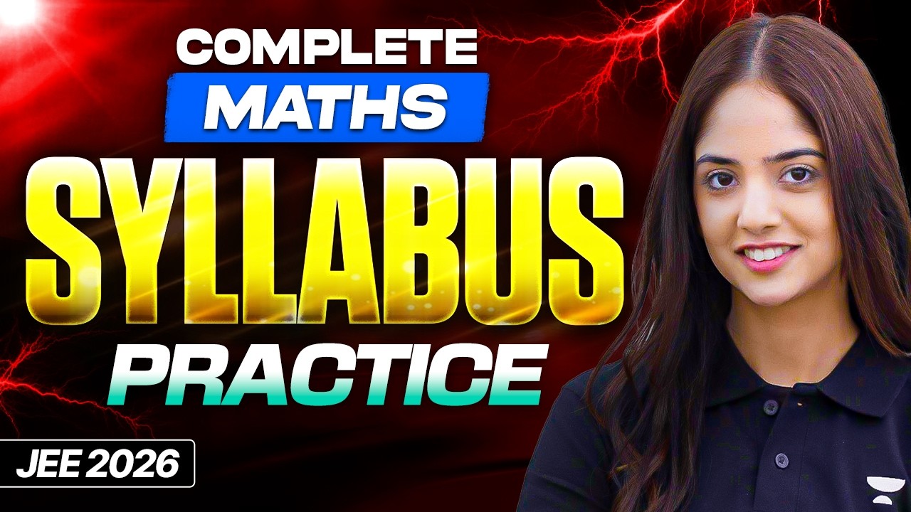 Complete Maths Practice for JEE Main 2026 April Attempt - YouTube