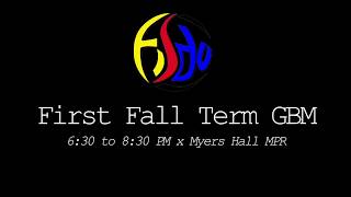 Fall Term 2017 First GBM Teaser