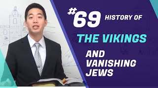 History of The Vikings & Vanishing Jews | Intermediate Discipleship #69 | Dr. Gene Kim