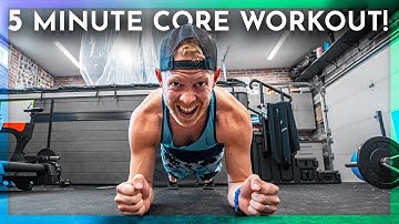 The 5 Minute Core Workout I
