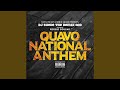 Quavo national anthem