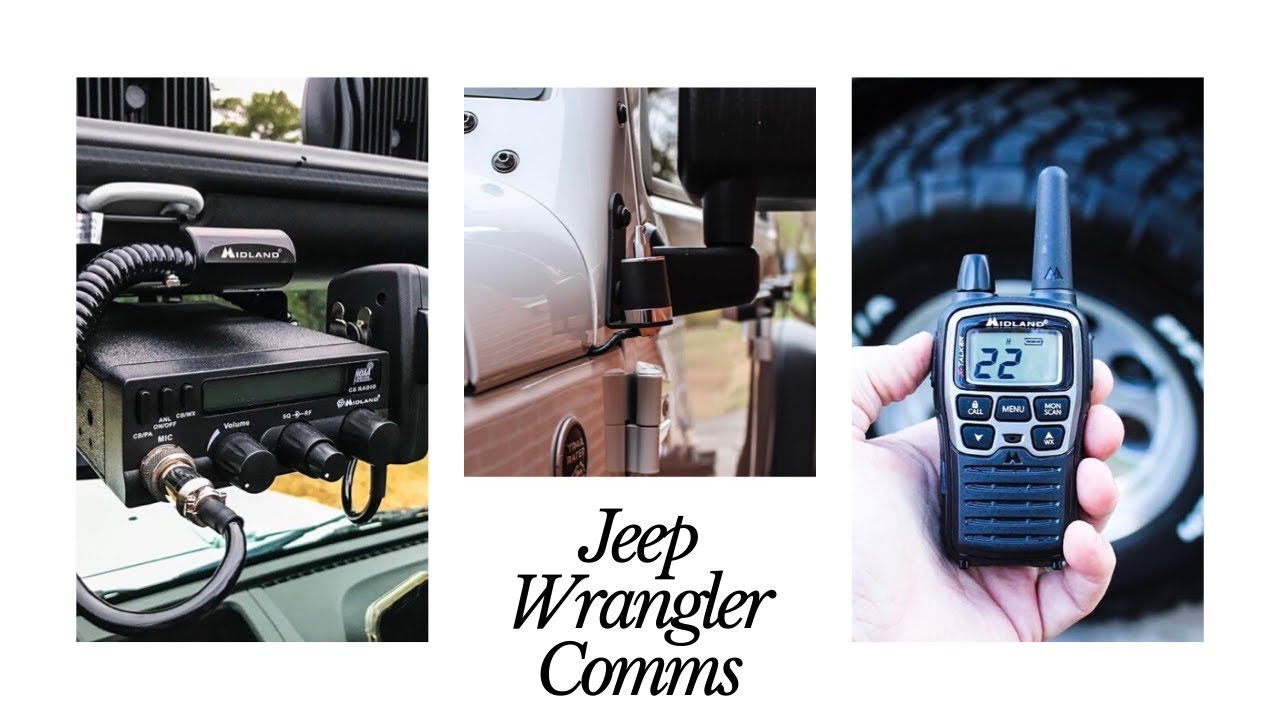 Jeep Wrangler Communication Set Up With Midland CB & 2 Way Radios YouTube