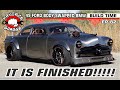 It Is Finished!! - Born49ain -- 1949 Ford/BMW chassis swap