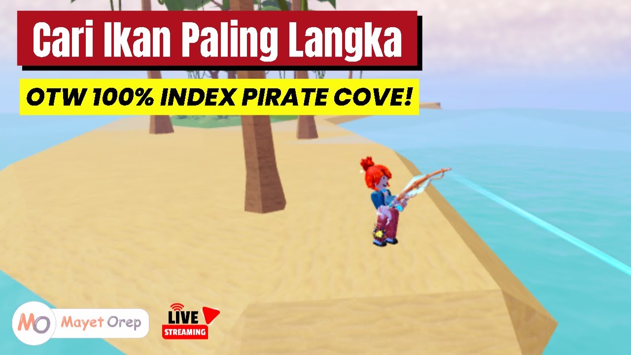 OTW 100% INDEX PIRATE COVE! Cari Ikan Paling Langka 🏴‍☠️🎣