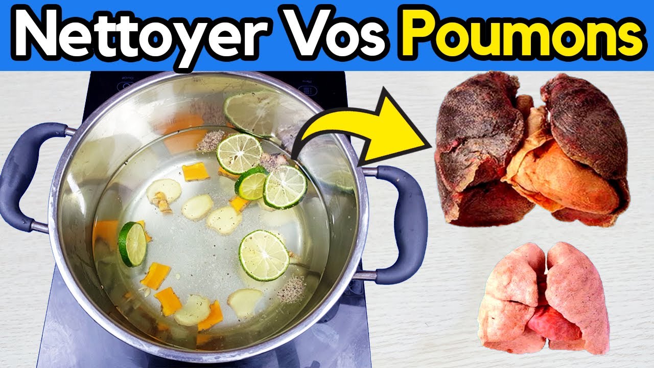 Comment Nettoyer Vos Poumons Naturellement En 3 Jours - Remède À La