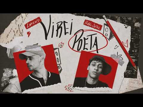 Lukkas, Pablo Sotal - Virei Poeta