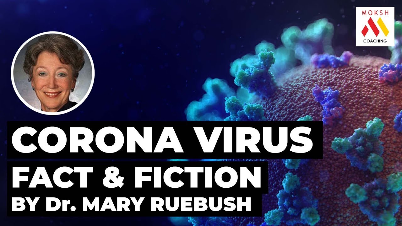 Mary Ruebush Coronavirus Fact & Fiction | Guest Lecture by Dr. Mary Ruebush | USMLE ...