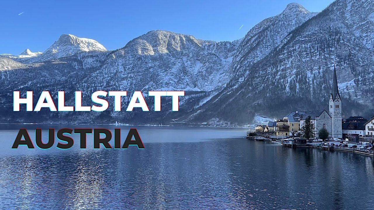 Hallstatt,  Austria - Relaxing Video