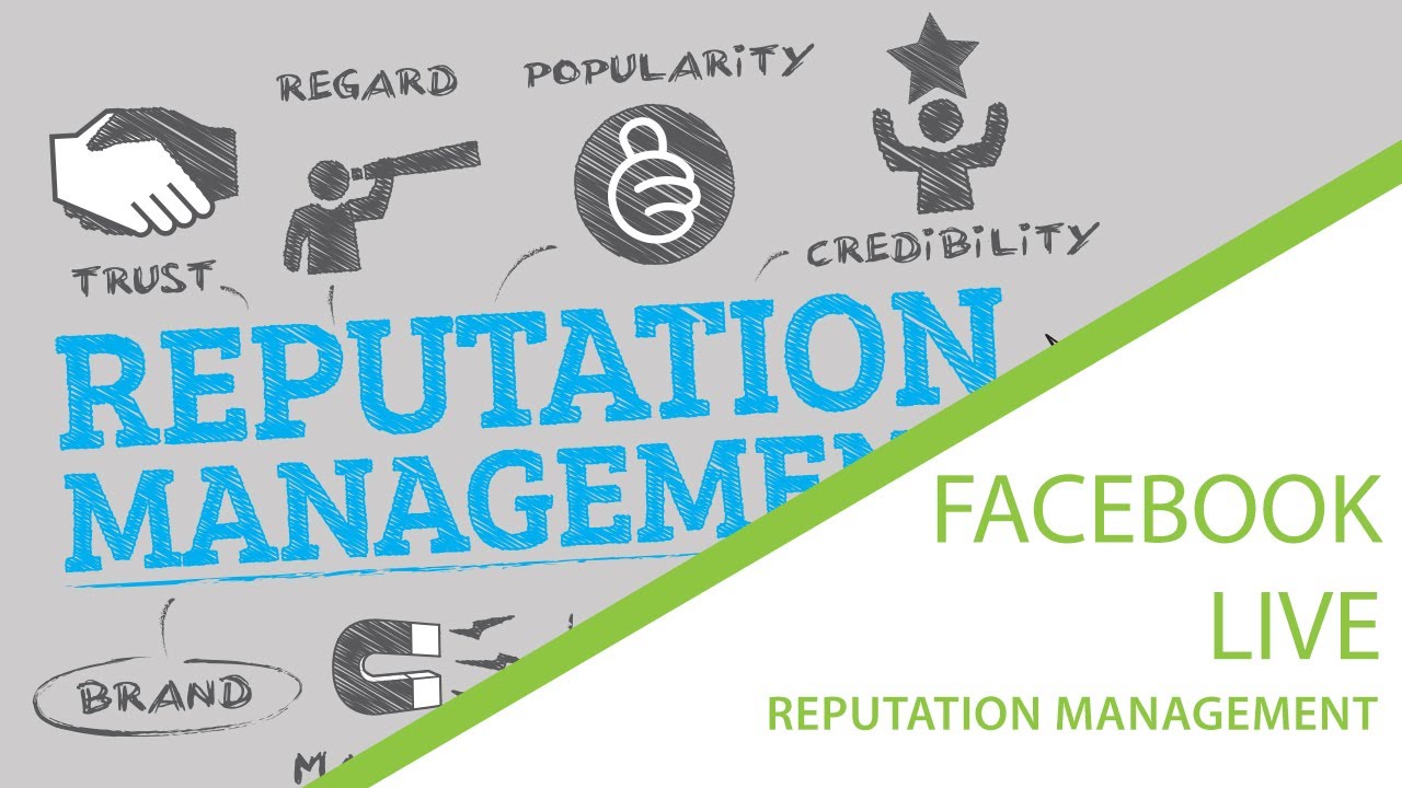 Facebook Live! - Reputation Management