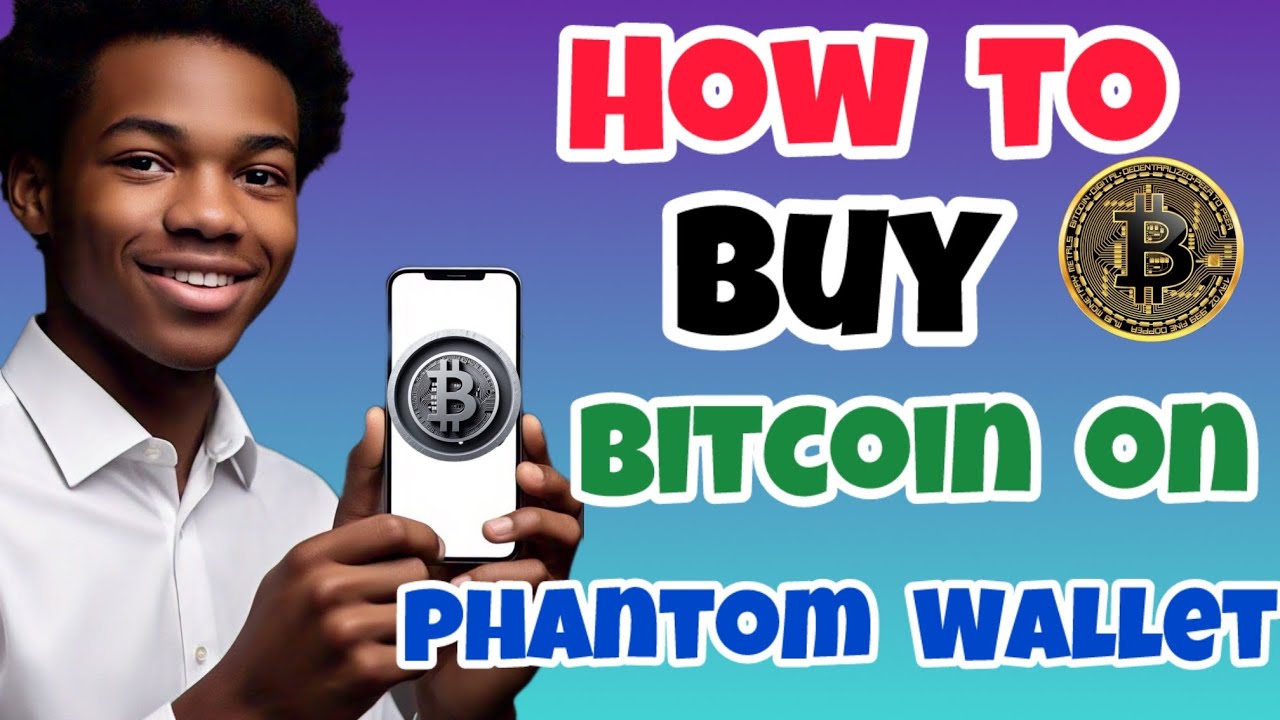 How To Buy Bitcoin On Phantom Wallet 2025 | Purchase BTC Using Phantom ...