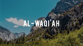 Murottal | Surat al-Waqi'ah | syaikh Mansour AlSalmy