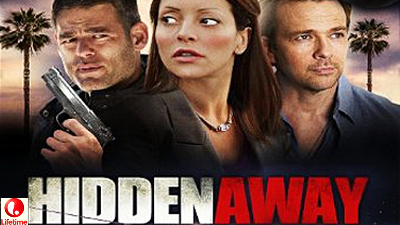 True Story Movies - Hidden Away 2013 - Lifetime Based on True Stories