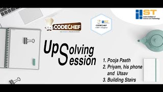 #6 Up-solving session for CodeChef Problems SWASTIK , CODE05 , BC103 by Puneet Dwivedi ||