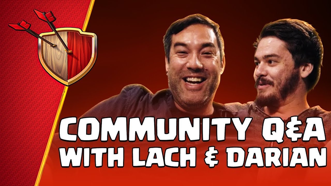 Clash of Clans: Community Q&A with Lach & Darian