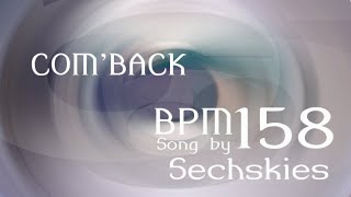D7 : Com'back (컴백) / SECHSKIES (젝스키스) 【PUMP IT UP 2nd Ultimate Dance Floor】