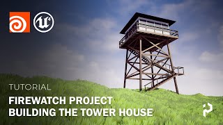 Houdini 18.5 - Firewatch Project - Building the Tower house