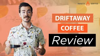 Driftaway Coffee Review