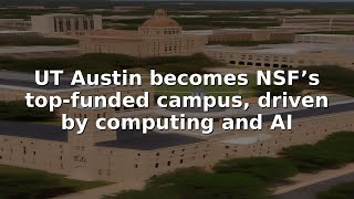 UT Austin becomes NSF’s top-funded campus, driven by computing and AI #Shorts