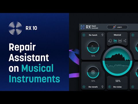 RX 10 Repair Assistant: AI Background Noise Removal on Instruments | iZotope