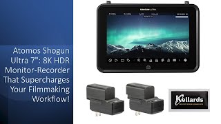 Atomos Shogun Ultra 7": 8K HDR Monitor-Recorder That Supercharges Your Filmmaking Workflow!