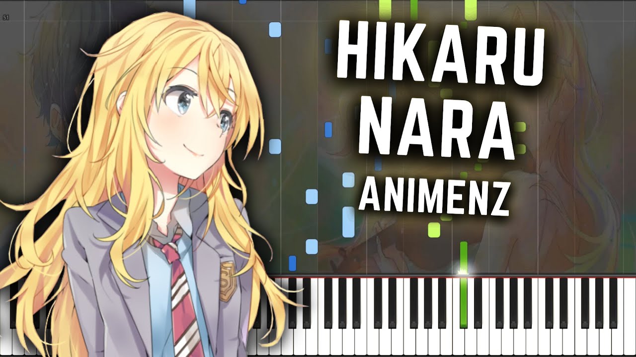 Goose house - Hikaru nara (Shigatsu wa Kimi no Uso OP) Sheets by Animenz