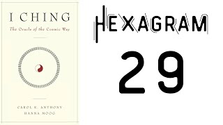 Hexagram 29: The Abyss/Danger. I Ching — Oracle of the Cosmic Way #iching
