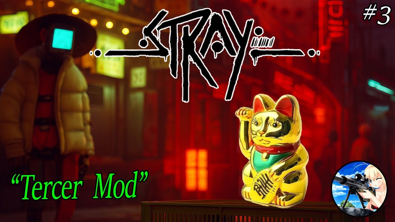 Stray // Tercer Mod  capitulo 3  //  en vivo 🎮