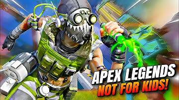 Apex Legends is Not For Kids