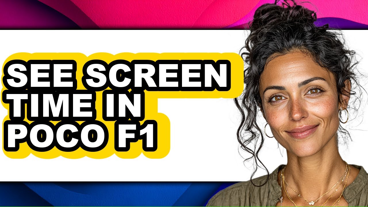 How to See Screen Time in Poco F1 (full Guide)