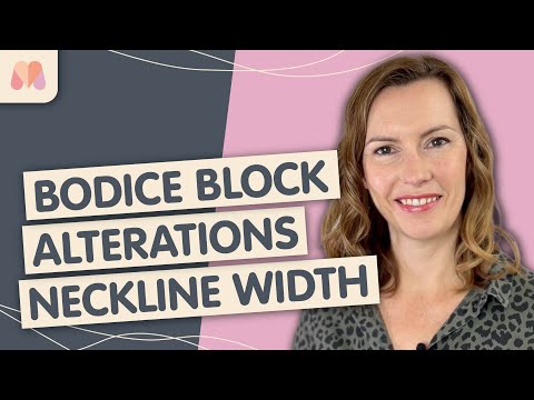 Pattern Drafting For Beginners Part 26 | Bodice Block Alterations | Neckline Width