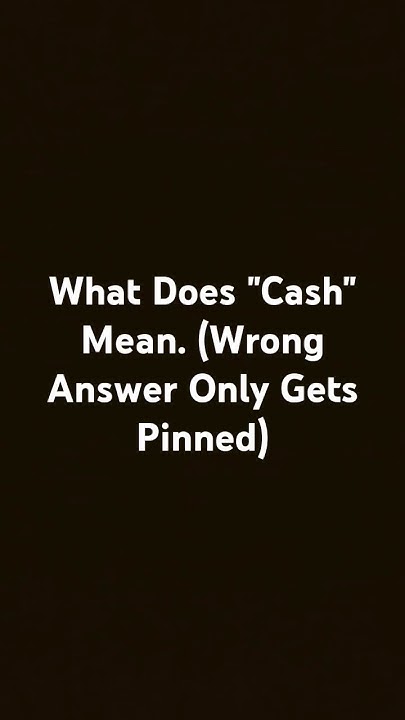 what-does-cash-mean-wrong-answer-only-shorts-memes-fyp-viralshorts