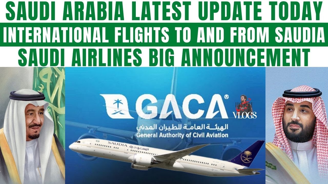 Saudi arabia international flight open date