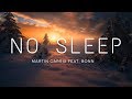 Martin Garrix - No Sleep (feat. Bonn) (Lyrics) (Sub. Español)