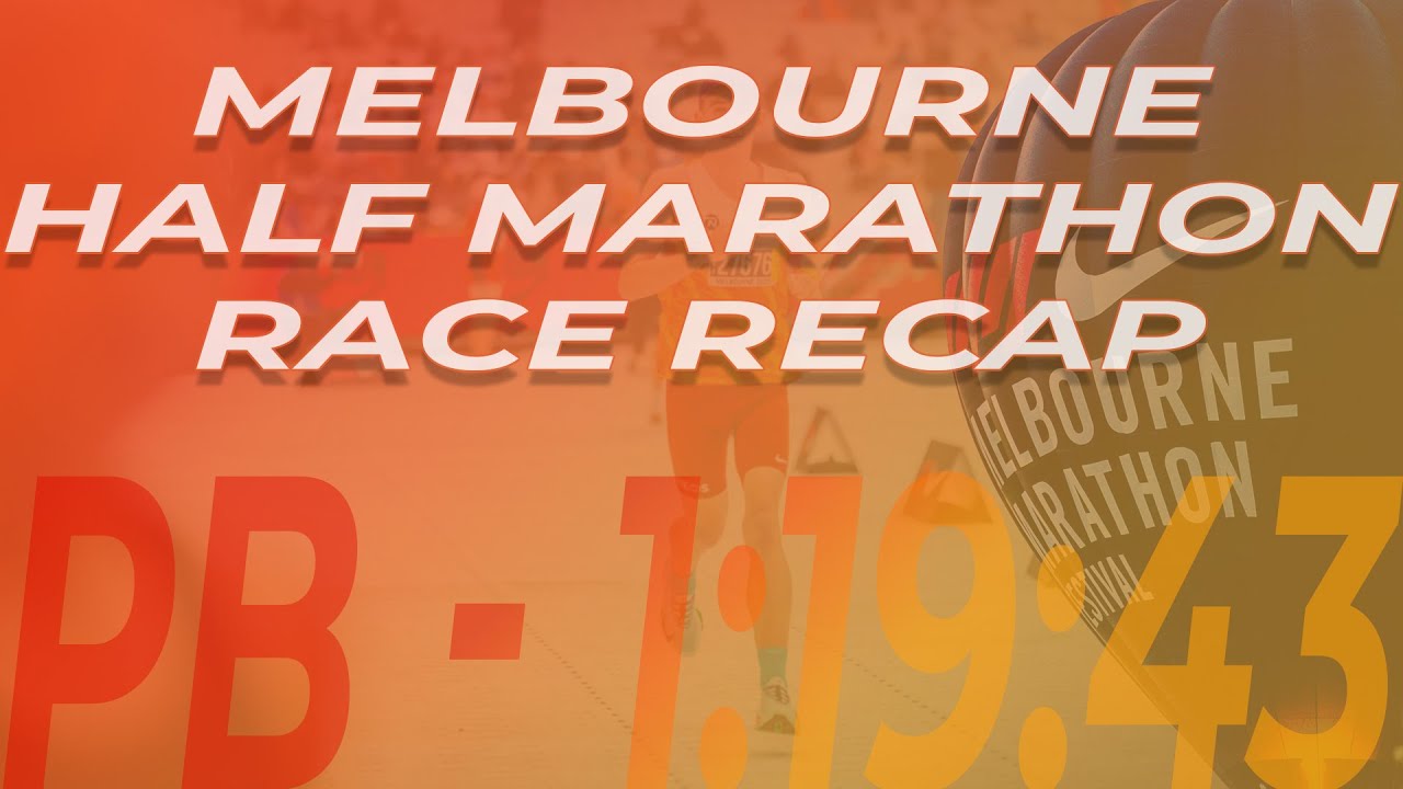 Melbourne Half Marathon PB! Travel, prep, race-day plan… and a 1:19:43